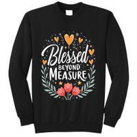 Blessed Beyond Measure Cute Floral Christian Sweatshirt
