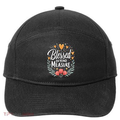 Blessed Beyond Measure Cute Floral Christian 7-Panel Snapback Hat