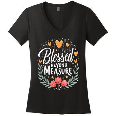 Blessed Beyond Measure Cute Floral Christian Women's V-Neck T-Shirt