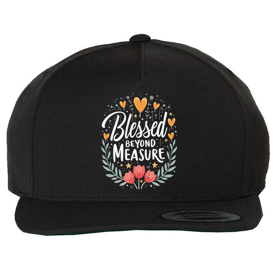 Blessed Beyond Measure Cute Floral Christian Wool Snapback Cap