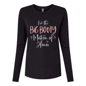 Big Booty Matron Of Honor Funny Matching Bachelorette Party Womens Cotton Relaxed Long Sleeve T-Shirt