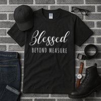 Blessed Beyond Measure Tall T-Shirt