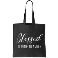 Blessed Beyond Measure Bag