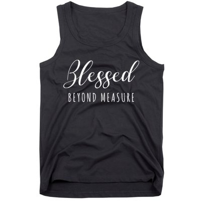 Blessed Beyond Measure Tank Top