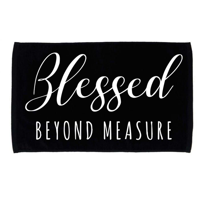 Blessed Beyond Measure Microfiber Hand Towel