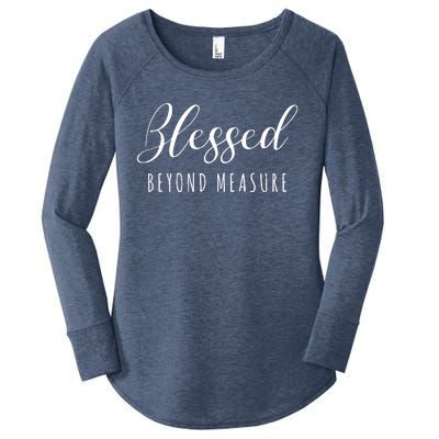 Blessed Beyond Measure Women's Perfect Tri Tunic Long Sleeve Shirt