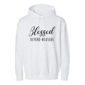 Blessed Beyond Measure Garment-Dyed Fleece Hoodie