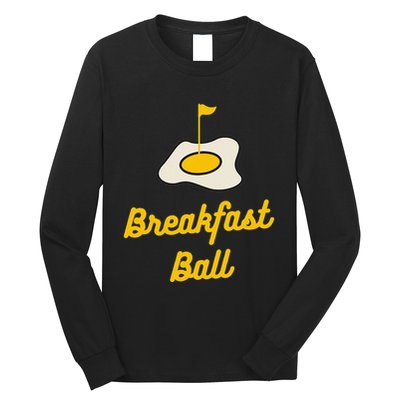 Breakfast Ball Mulligan Golf Long Sleeve Shirt