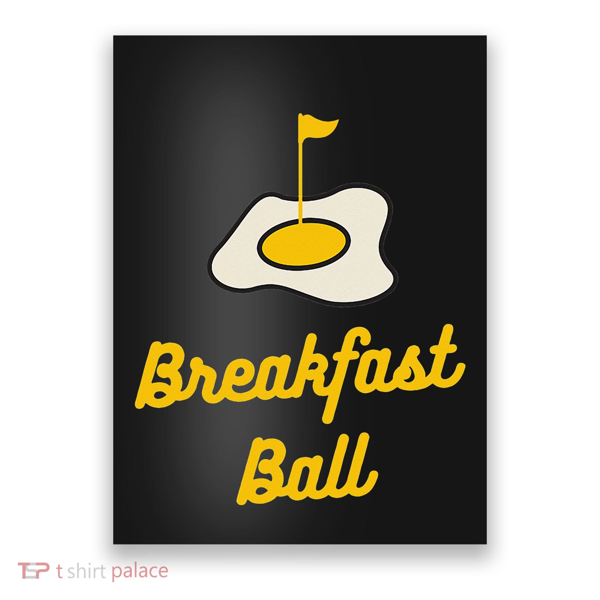 Breakfast Ball Mulligan Golf Poster