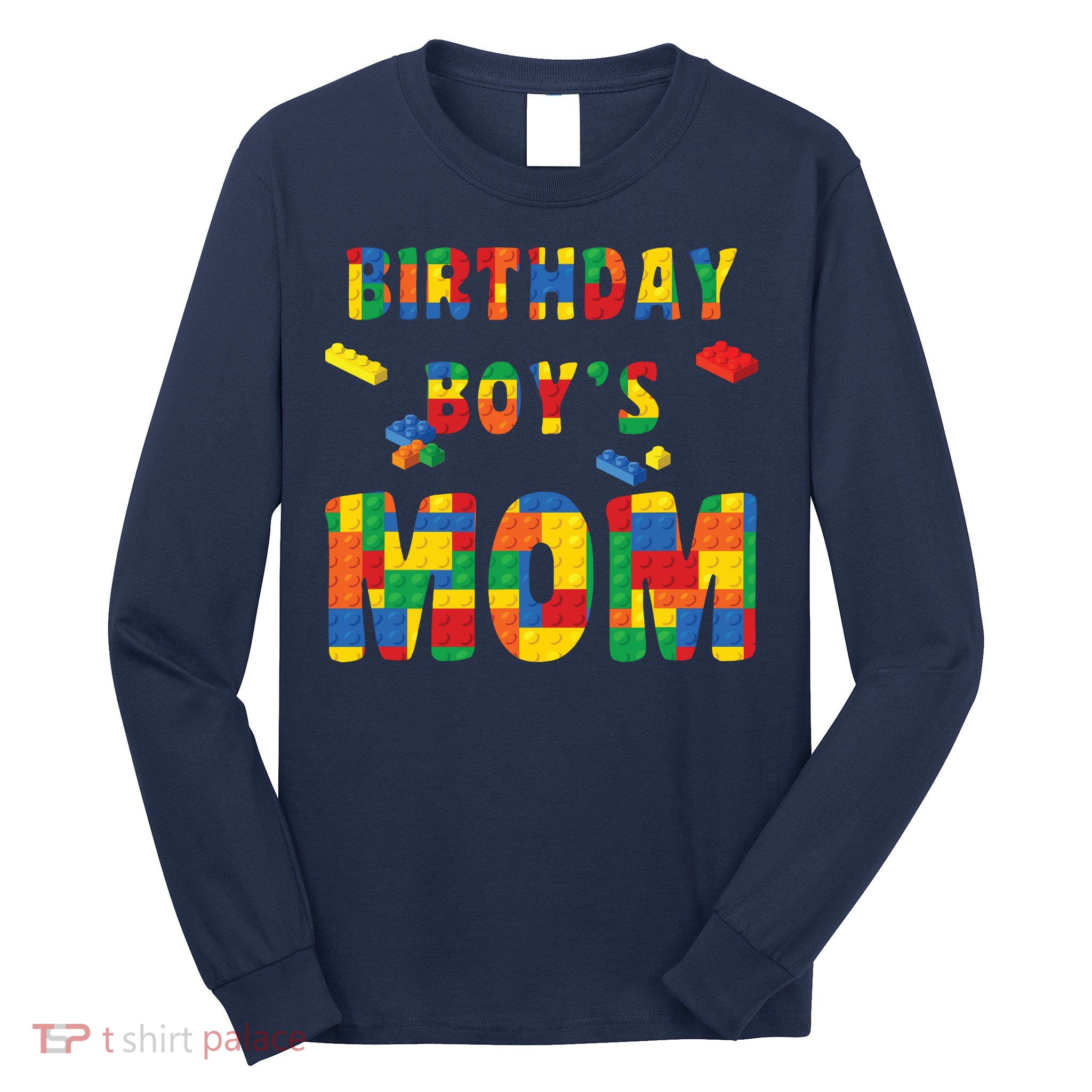 Building Block Mom Of Birthday Boy Long Sleeve Shirt