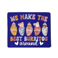 Best Burritos Mother Nurse Postpartum Nurse Meaningful Gift Mousepad