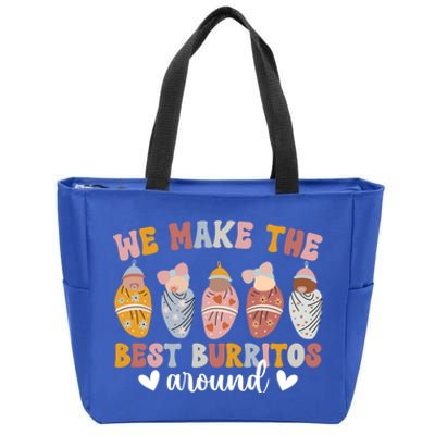 Best Burritos Mother Nurse Postpartum Nurse Meaningful Gift Zip Tote Bag