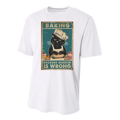 Baking Because Murder Is Wrong Black Cat Funny Cat Performance Sprint T-Shirt