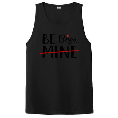 Be Beer Mine Funny Beer Lover Happy Valentine's Day Funny Gift Cool Gift PosiCharge Competitor Tank