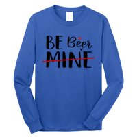 Be Beer Mine Funny Beer Lover Happy Valentine's Day Funny Gift Cool Gift Long Sleeve Shirt