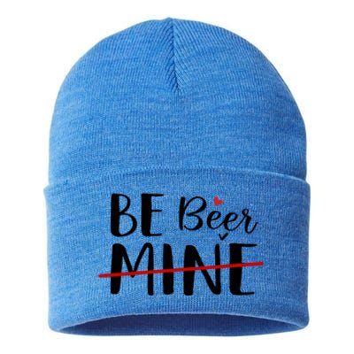 Be Beer Mine Funny Beer Lover Happy Valentine's Day Funny Gift Cool Gift Sustainable Knit Beanie