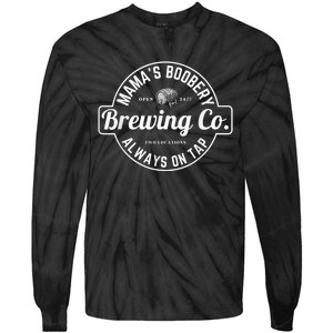 Breastfeeding Brewery Mamas Boobery New Mom Brewing Tie-Dye Long Sleeve Shirt