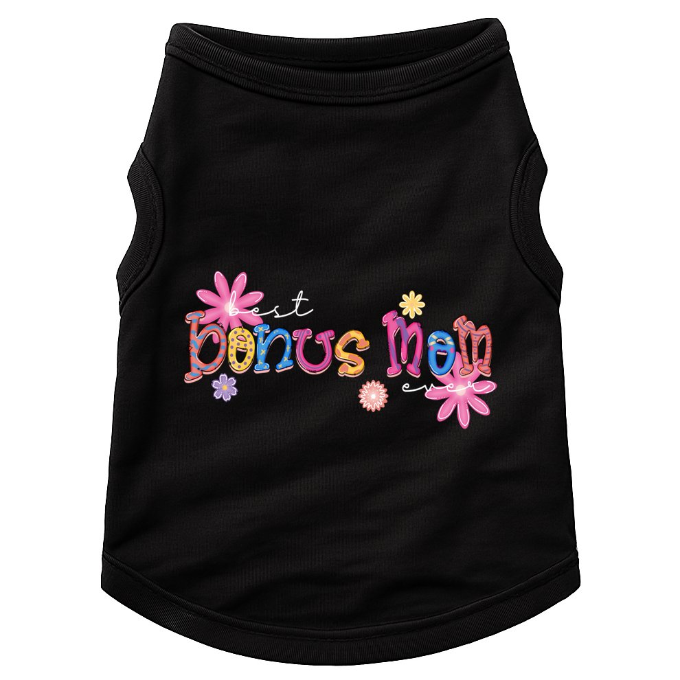 Best Bonus Mom Ever Happy Mothers Day Gift Doggie Tank