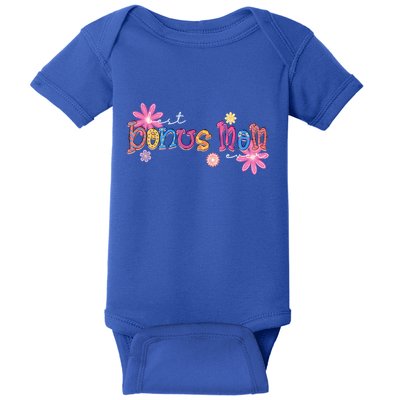 Best Bonus Mom Ever Happy Mothers Day Gift Baby Bodysuit