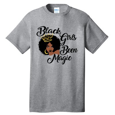 Black Been Magic Melanin Black History Gift Tall T-Shirt