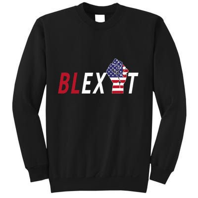 Blexit Blexit Movement Black Exit Sweatshirt