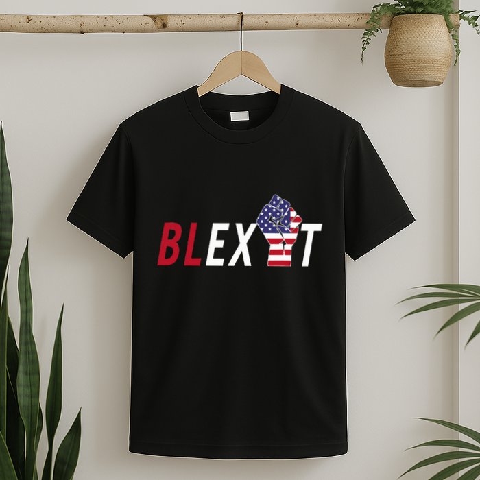 Blexit Blexit Movement Black Exit T-Shirt
