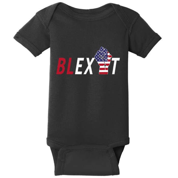 Blexit Blexit Movement Black Exit Baby Bodysuit