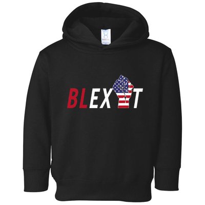 Blexit Blexit Movement Black Exit Toddler Hoodie