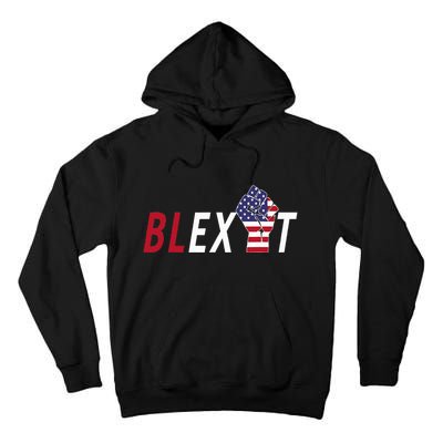 Blexit Blexit Movement Black Exit Tall Hoodie
