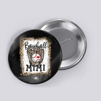 Bleached Baseball Mimi Leopard Game Day Baseball Mothers day Button