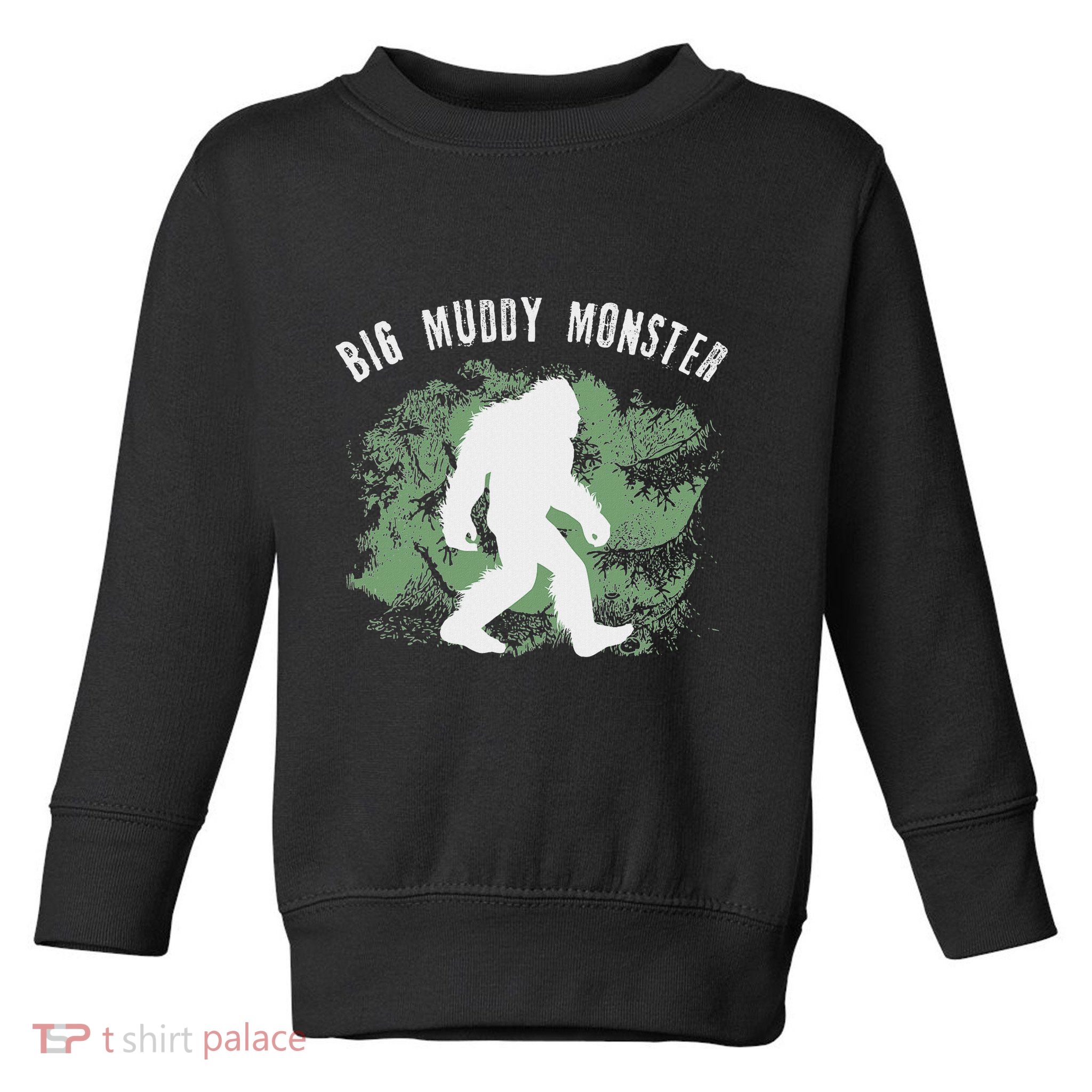 Bigfoot Big Muddy Monster Sasquatch Illinois Cryptid Toddler Sweatshirt