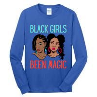 Black Been Magic Melanin Queen Sista Black Magic Gift Tall Long Sleeve T-Shirt