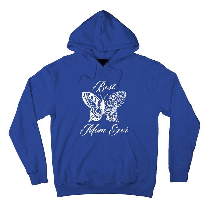 Butterfly Best Mom Ever Family Matching Mothers Day Funny Gift Hoodie