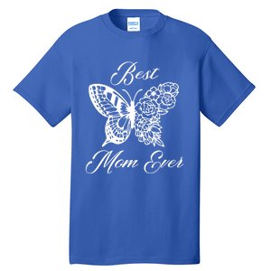 Butterfly Best Mom Ever Family Matching Mothers Day Funny Gift Tall T-Shirt