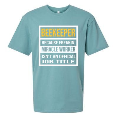 Beekeeper Because Miracle Worker Isn't An Job Title Gift Sueded Cloud Jersey T-Shirt