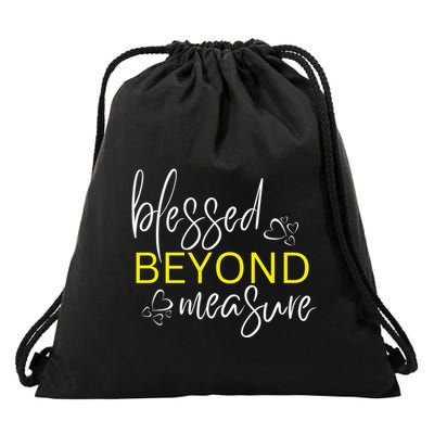Blessed Beyond Measure Faith Blessed Christian Drawstring Bag