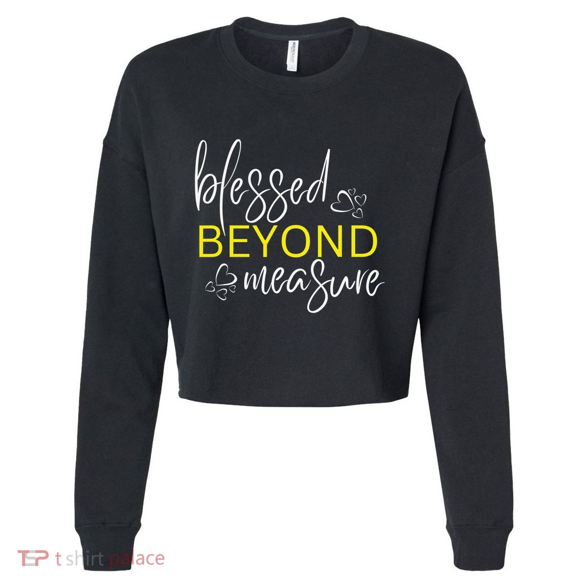 Blessed Beyond Measure Faith Blessed Christian Cropped Pullover Crew