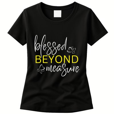 Blessed Beyond Measure Faith Blessed Christian Womens T-Shirt