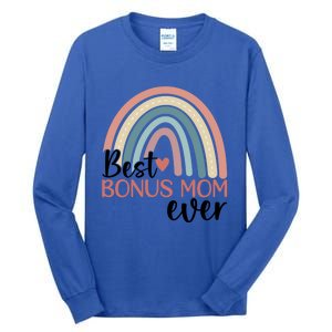 Best Bonus Mom Ever Boho Rainbow Happy MotherS Day Gift Tall Long Sleeve T-Shirt