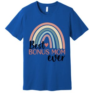 Best Bonus Mom Ever Boho Rainbow Happy MotherS Day Gift Premium T-Shirt