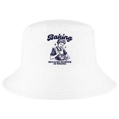 Baking Because Murder Is Wrong Cool Comfort Performance Bucket Hat