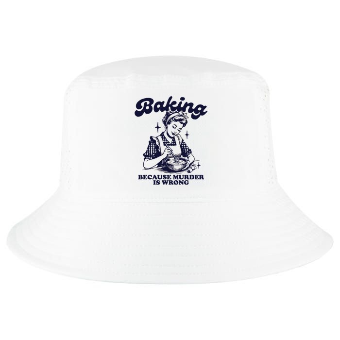 Baking Because Murder Is Wrong Cool Comfort Performance Bucket Hat