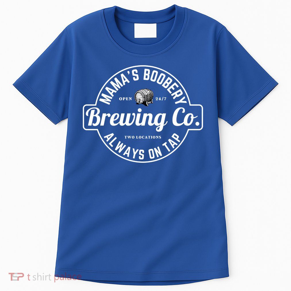 Breastfeeding Brewery Mamas Boobery New Mom Brewing Great Gift Tall T-Shirt