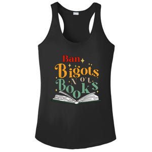 Ban Bigots Not Books Read Banned Books Book Lover Anti Racism Equality Ladies PosiCharge Competitor Racerback Tank