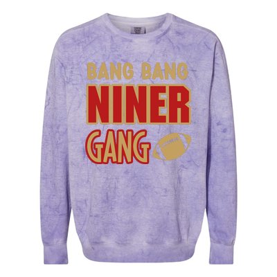 Bang Bang Niner Gang Football San Francisco Sports Colorblast Crewneck Sweatshirt