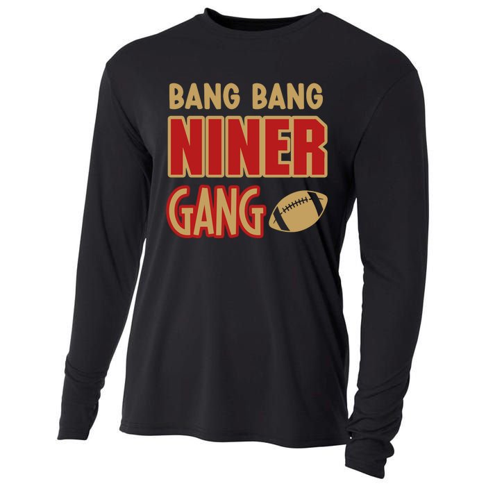 Bang Bang Niner Gang Football San Francisco Sports Cooling Performance Long Sleeve Crew