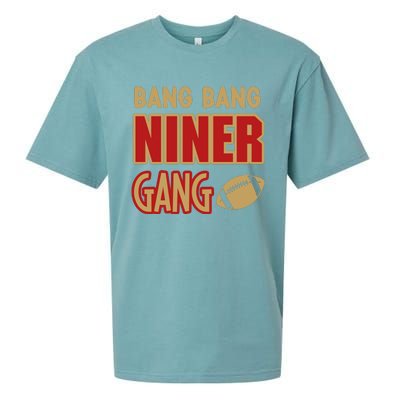 Bang Bang Niner Gang Football San Francisco Sports Sueded Cloud Jersey T-Shirt