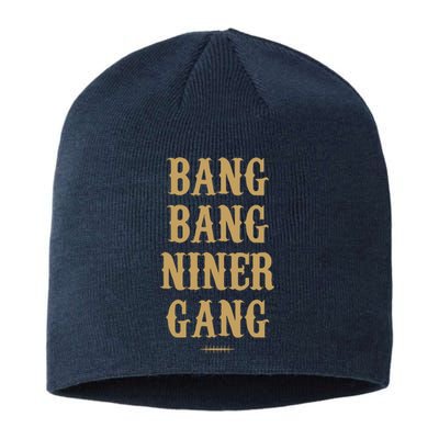 Bang Bang Niner Gang Football San Francisco Sports Sustainable Beanie