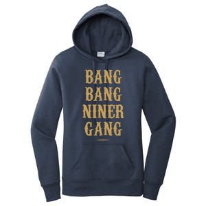 Bang Bang Niner Gang Football San Francisco Sports Women's Pullover Hoodie