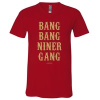 Bang Bang Niner Gang Football San Francisco Sports V-Neck T-Shirt